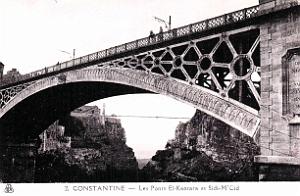 Constantine - Ponts d'El-Kantara et Sidi-M'Cid